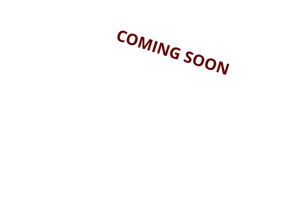 COMING SOON